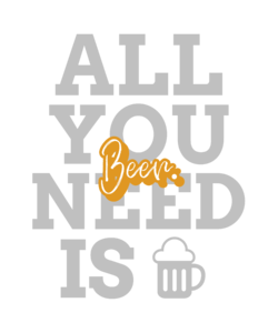 All you need is beer